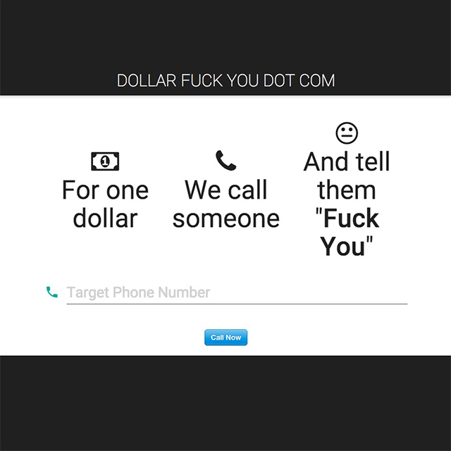 $1 Dollar “F*ck You” Phone Call