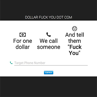 $1 Dollar “F*ck You” Phone Call