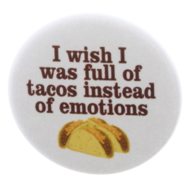 Taco Emotions Pin