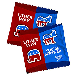 "You're Screwed" Political Condoms