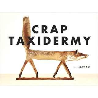 Terrible Taxidermy Photo Book