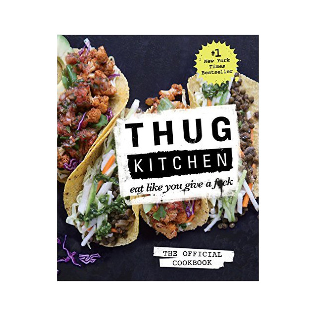 Thug Kitchen Vegan Cookbook