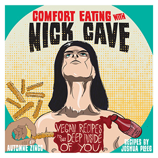 Comfort Eating with Nick Cave