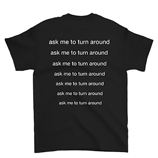 Turn Around T-Shirt